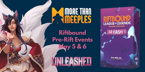 Riftbound: Unleashed Pre-Rift -- Free-Play 
