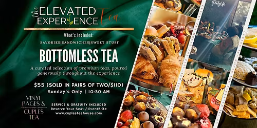 THE ELEVATED TEA EXPERIENCE IS BACK BY POPLAR DEMAND