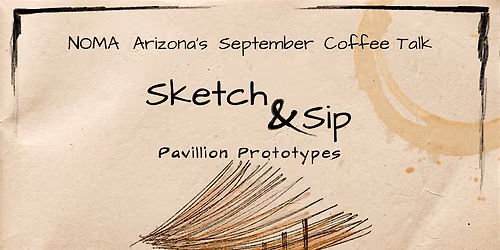 Sketch and Sip: Pavilion Prototypes