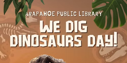 We Dig Dinosaurs Day!