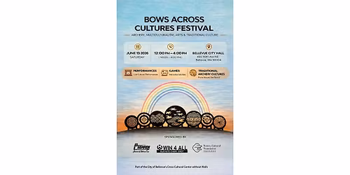 Bows Across Cultures  Archery & Cultural Festival