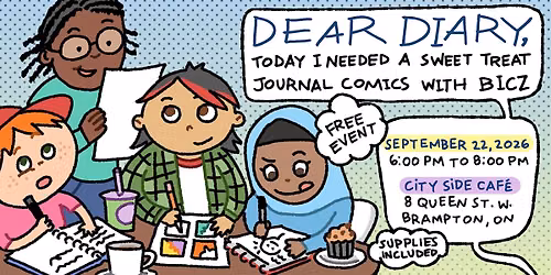 Dear Diary, Today I Needed a Sweet Treat: Journal Comics with BICZ