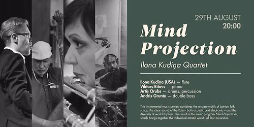 Ilona Kudi\u0146a Quartet | "Mind Projections"