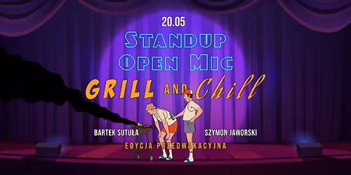 Stand-up Open Mic: "Grill & Chill"