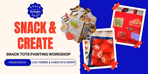 Snack & Create: Tote Painting Workshop