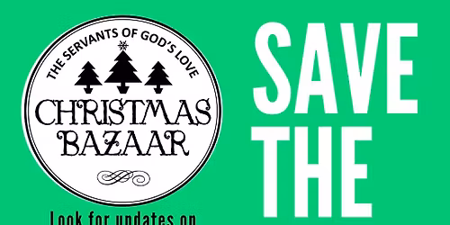 The Servants of God's Love Christmas Bazaar