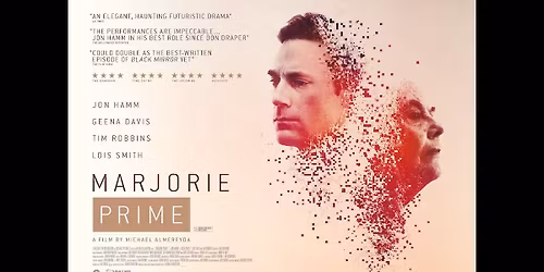 Independent Visions present: Marjorie Prime at the Electric Palace