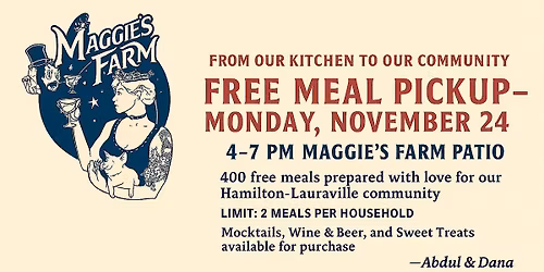 From Our Kitchen to Our Community: Free Meal Pickup at Maggie\u2019s Farm