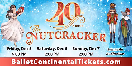 40th Annual The Nutcracker Ballet