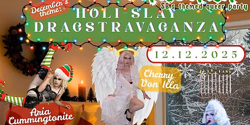 BARBARA: Holi-SLAY Dragstravaganza