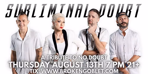 Subliminal Doubt: A Tribute to No Doubt