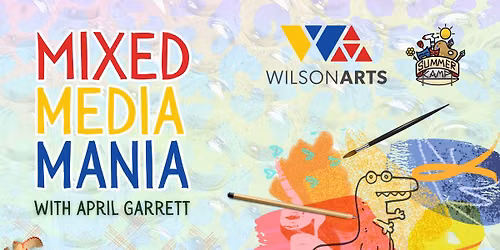 SUMMER CAMP: Mixed Media Mania #2 with April Garrett
