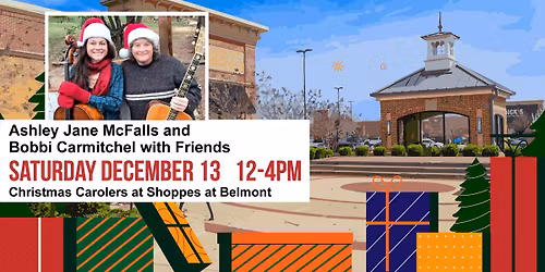 Ashley Jane McFalls and Bobbi Carmitchel w\/Friends - Live music while you shop!
