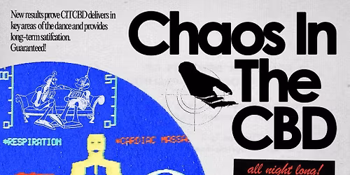 Chaos In The CBD - All Night Long