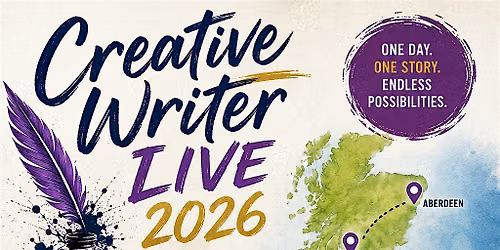 Creative Writer - Live 2026 - 'Write A Complete Story' UK Tour - Sheffield