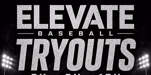 Elevate Baseball Tryouts