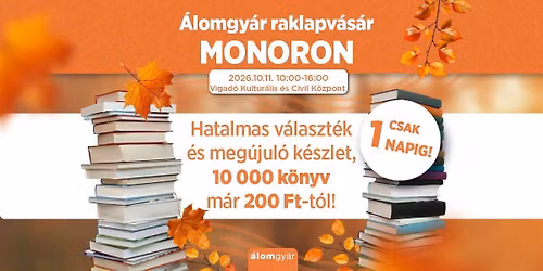 \u00c1lomgy\u00e1r raklapv\u00e1s\u00e1r MONORON!