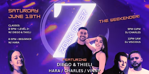 Z37 \u2022 NYC Brazilian Zouk Social: The Weekender ft. Diego & Thieli \u2022 DJs Charles & Viscious
