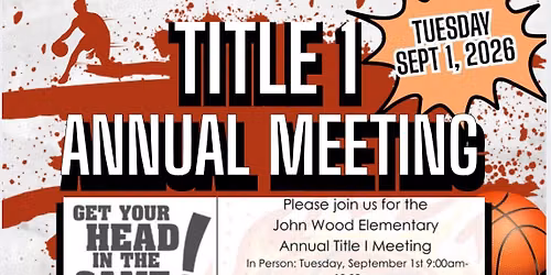 Title 1 Annual Meeting