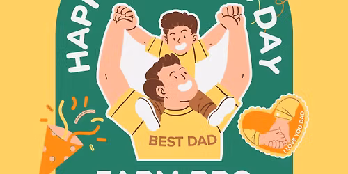 Father\u2019s Day Bbq on the farm 