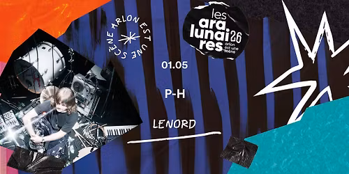 P-H | Afterparty aux Aralunaires 2026