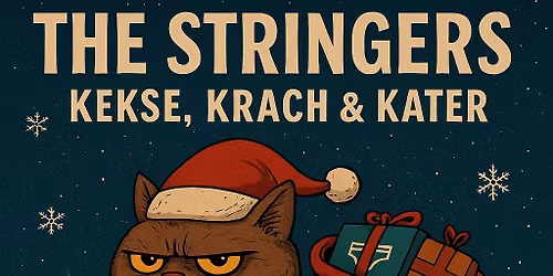 The Stringers - Kekse Krach & Kater 
