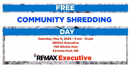 RE\/MAX Executive Free Community Shredding Day - Severna Park