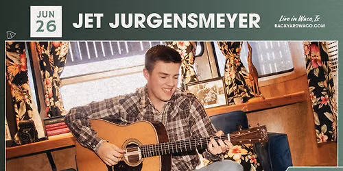 Jet Jurgensmeyer at The Backyard