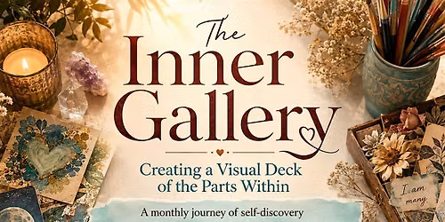 THE INNER GALLERY : Creating a Visual Deck of the Parts Within