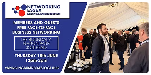 (FREE) Networking Essex in Southend Thursday 18th June, 12pm-2pm