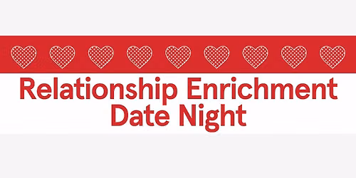 Chick-fil-A Relationship Enrichment Date Night