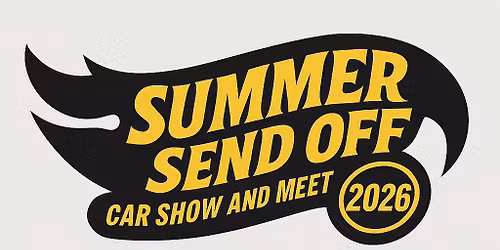 Summer Send Off Car Show & Meet 