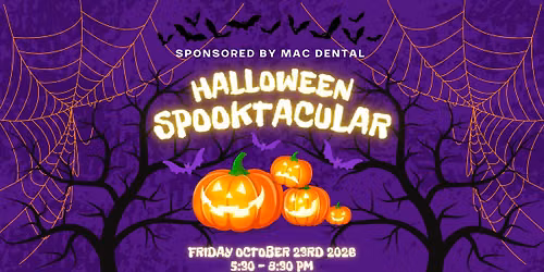 Halloween Spooktacular: \ufeffSponsored by Mac Dental
