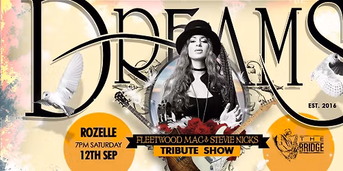 DREAMS Fleetwood Mac & Stevie Nicks Tribute Show @ The Bridge Hotel, Rozelle, Sydney