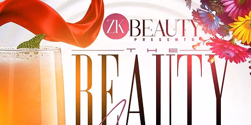 The Beauty Mixer & Workshop \u201cA Brunch for Alignment\u201d presented by ZK Beauty
