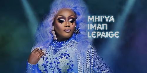 ANOTHER PARTY: Mhi'ya Iman LePaige