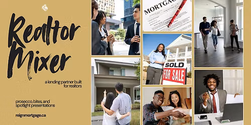 Reign Mortgage Realtor Mixer