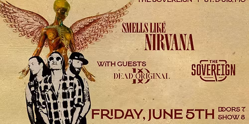 Smells Like Nirvana at The Sovereign