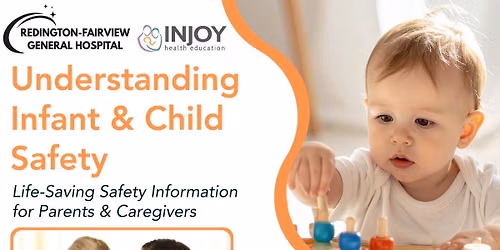 Understanding Infant & Child Safety