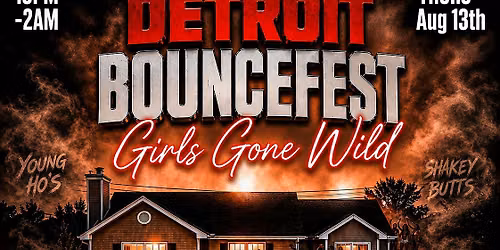 DETROIT BOUNCEFEST