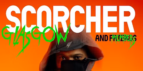 LVLZ RADIO PRESENTS SCORCHER - 28th February 2026 - Slay Glasgow