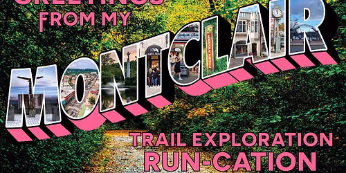 Montclair Run-Cation- Trail Exploration | Altra