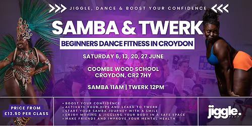 June Samba & Twerk: Dance Fitness Classes in Croydon