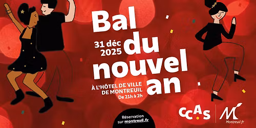 BAL DU NOUVEL AN - MONTREUIL