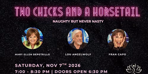 Two Cicks and a Horse Tail: Comedy Special