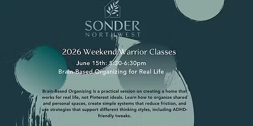 Free Weekend Warrior Class June - Organize How You Think