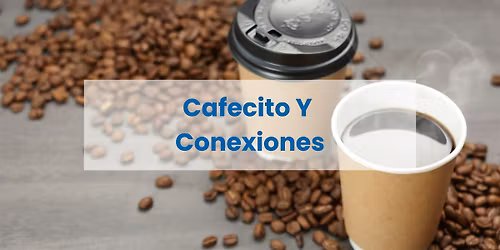 Cafecito Y Conexiones