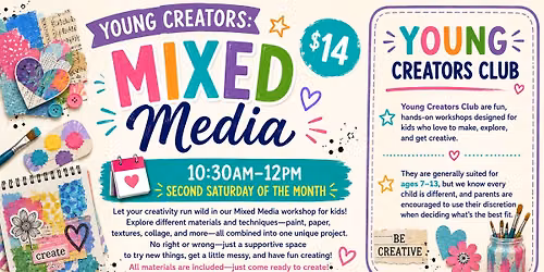 Young Creators: Mixed Media