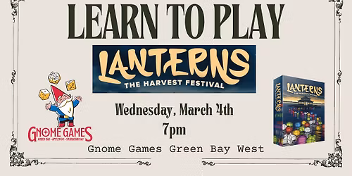Learn to Play with the Gnomes: Lanterns: The Harvest Festival