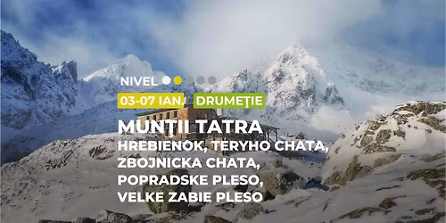 Excursie \u00een Slovacia, trei zile de drume\u021bii \u00een Mun\u021bii Tatra